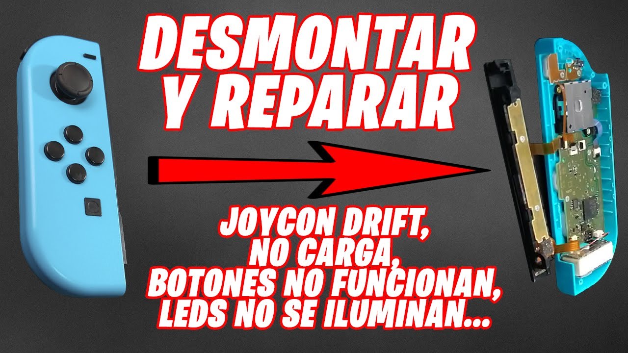 Desmontar y reparar Joycon izquierdo de Nintendo Switch