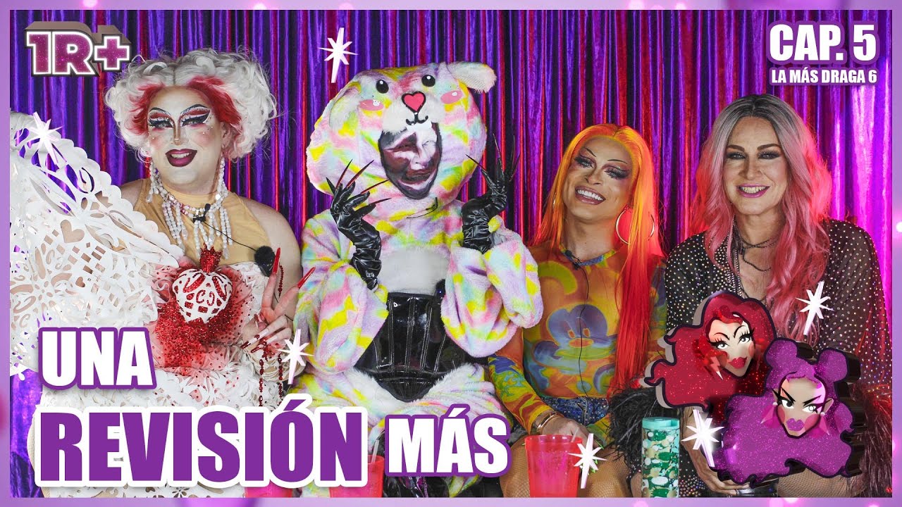 1R+ | CAP. 5 | LA MÁS FLORAL | #LMD6 | JUANA GDJ | @AVIESCWHO  | SOPHIA JIMÉNEZ | UNA REVISIÓN MÁS