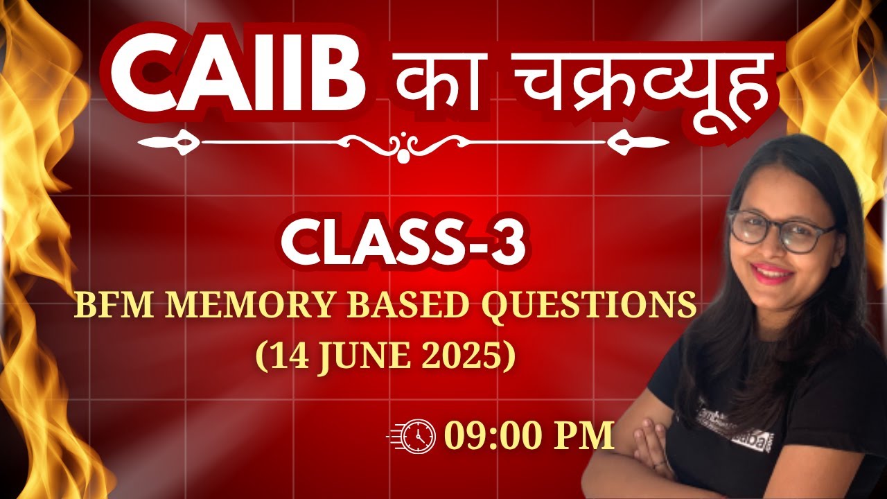 CAIIB DEC 2025 | BFM MEMORY BASED QUESTIONS| RECOLLECTED MCQ : (14 JUNE 2025) | AMBITIOUSBABA