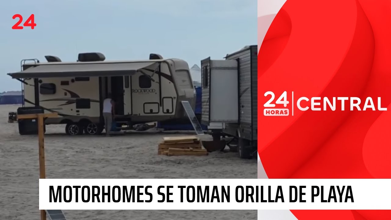 Camping de motorhomes se tomó orilla de playa Ike-Ike | 24 Horas TVN Chile