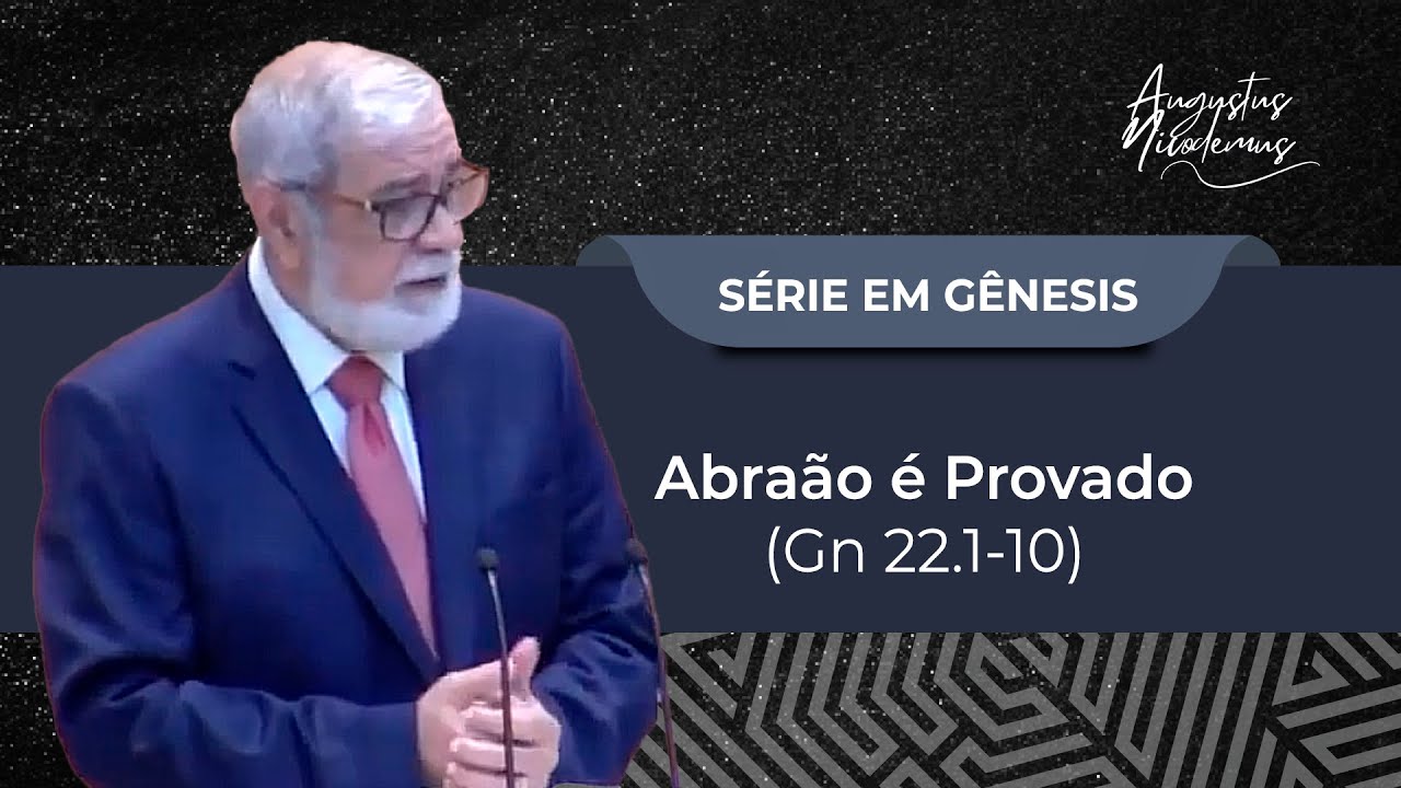 43. Abraão é Provado (Gn 22.1-10)