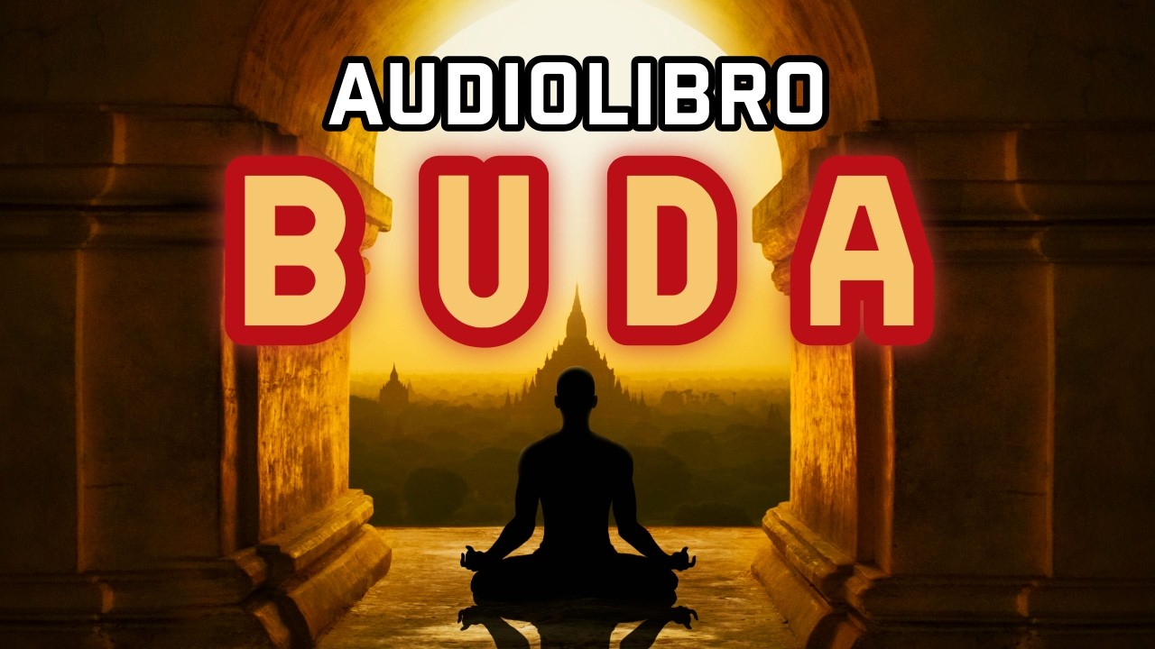 La vida de Buda Gautama [audiolibro] Yo Soy Aquel | Referencia: Edith Holland