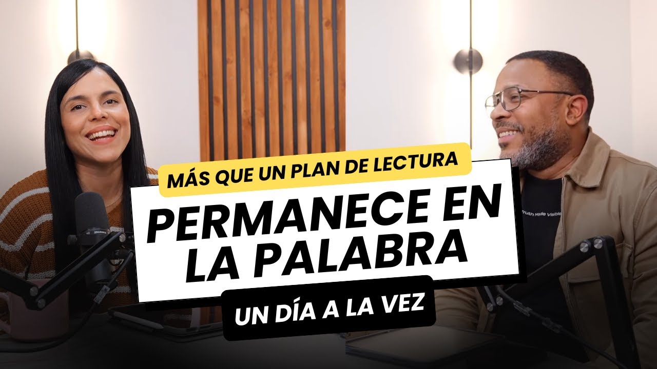 Permanece en la Palabra | Un d&iacute;a a la vez