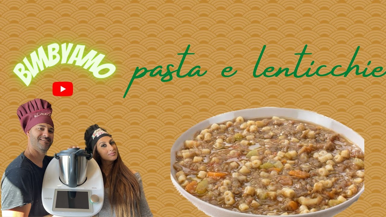 pasta e lenticchie BIMBY TM6 TM5 TM31
