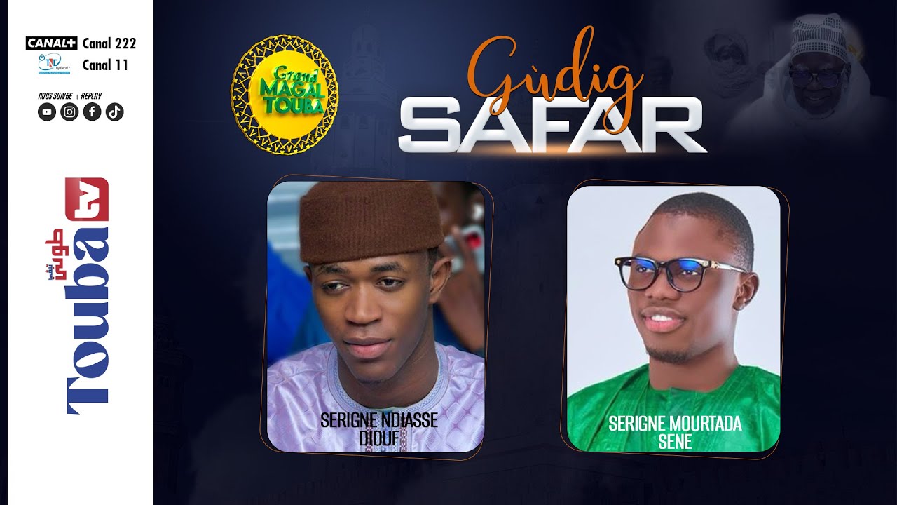 GUDIG SAFAR AVEC SERIGNE SALIOU SAMB, SERIGNE NDIASSE DIOUF, SERIGNE MOURTADA SENE