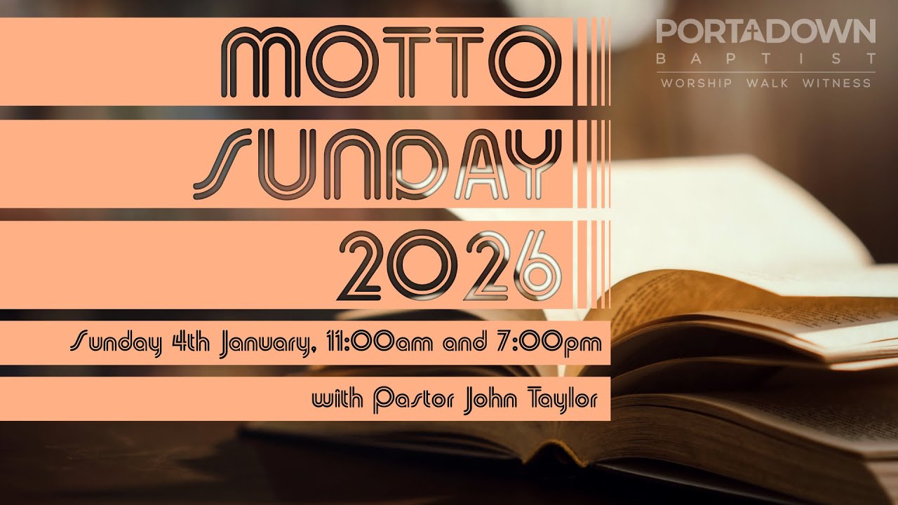 MOTTO SUNDAY 2026 - Who Is Jesus Christ? (John 1:1-14), John Taylor - 4th January 2026