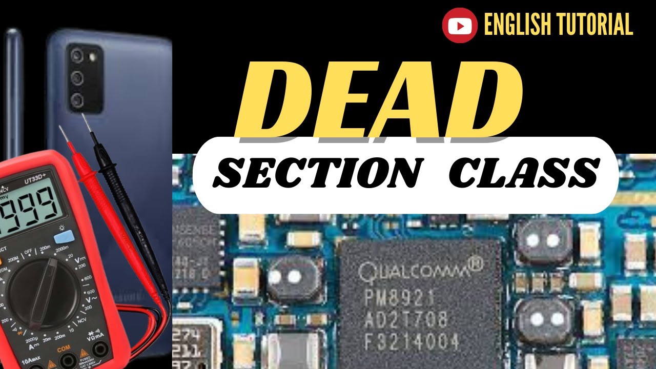 Dead Section Class | How to Repair Dead Mobile Phones Step-by-Step | Power Line, VSYS, CPU Guide