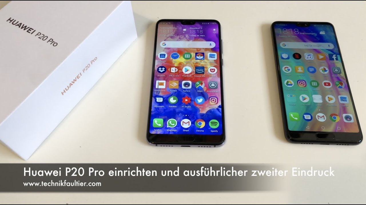 Huawei P20 Pro einrichten und ausführlicher zweiter Eindruck
