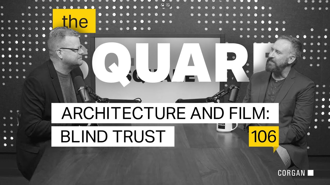 TheSquare Ep #106 · Architecture and Film: Blind Trust