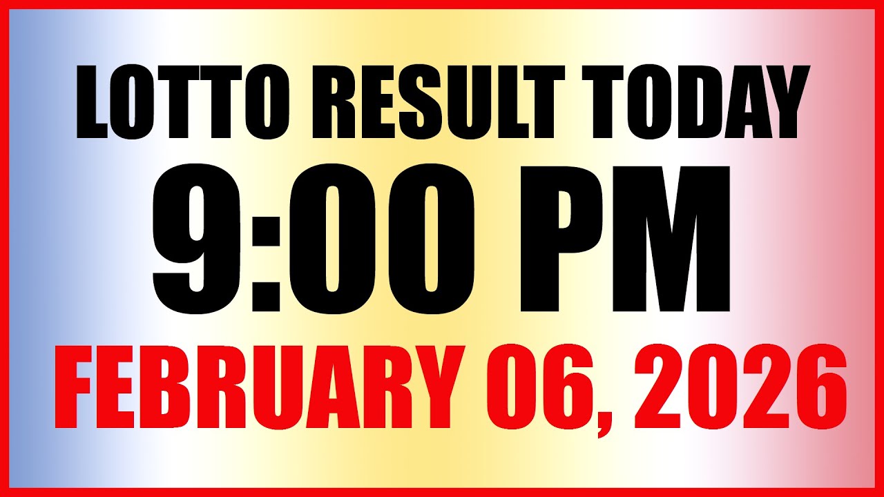 Lotto Result Today 9pm Draw February 6, 2026 Swertres Ez2 PCSO