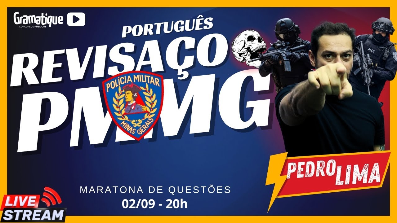 🔴LIVE 02/09: PMMG - REVISA&Ccedil;O PORTUGU&Ecirc;S CRS com PEDRO LIMA!