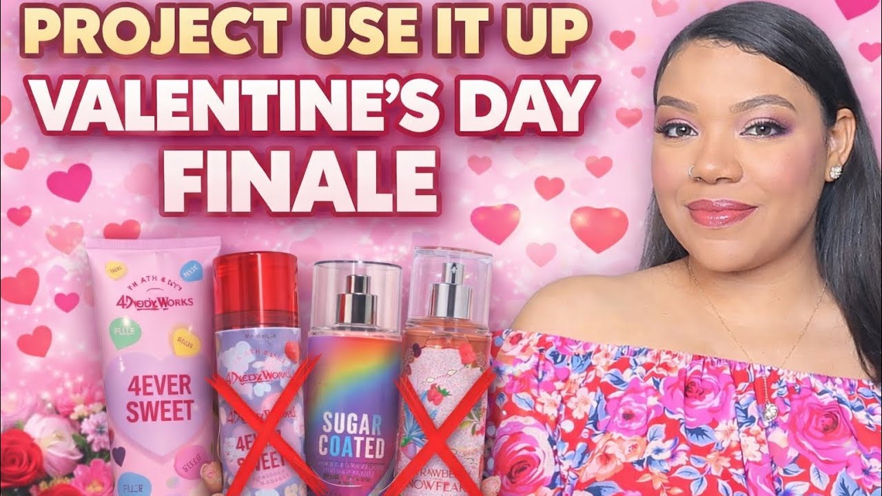 PROJECT USE IT UP | VALENTINE’S DAY EDITION 💖 FINALE ❗️