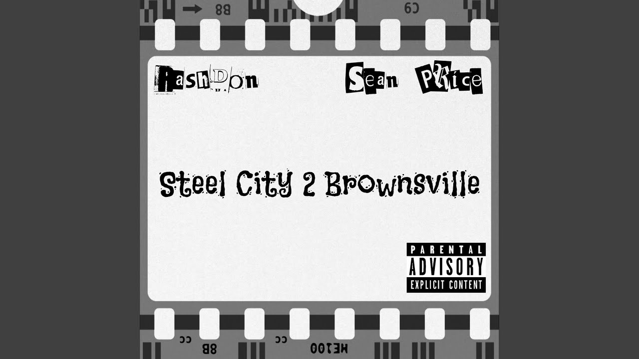 Steel City 2 Brownsville (feat. Sean Price)