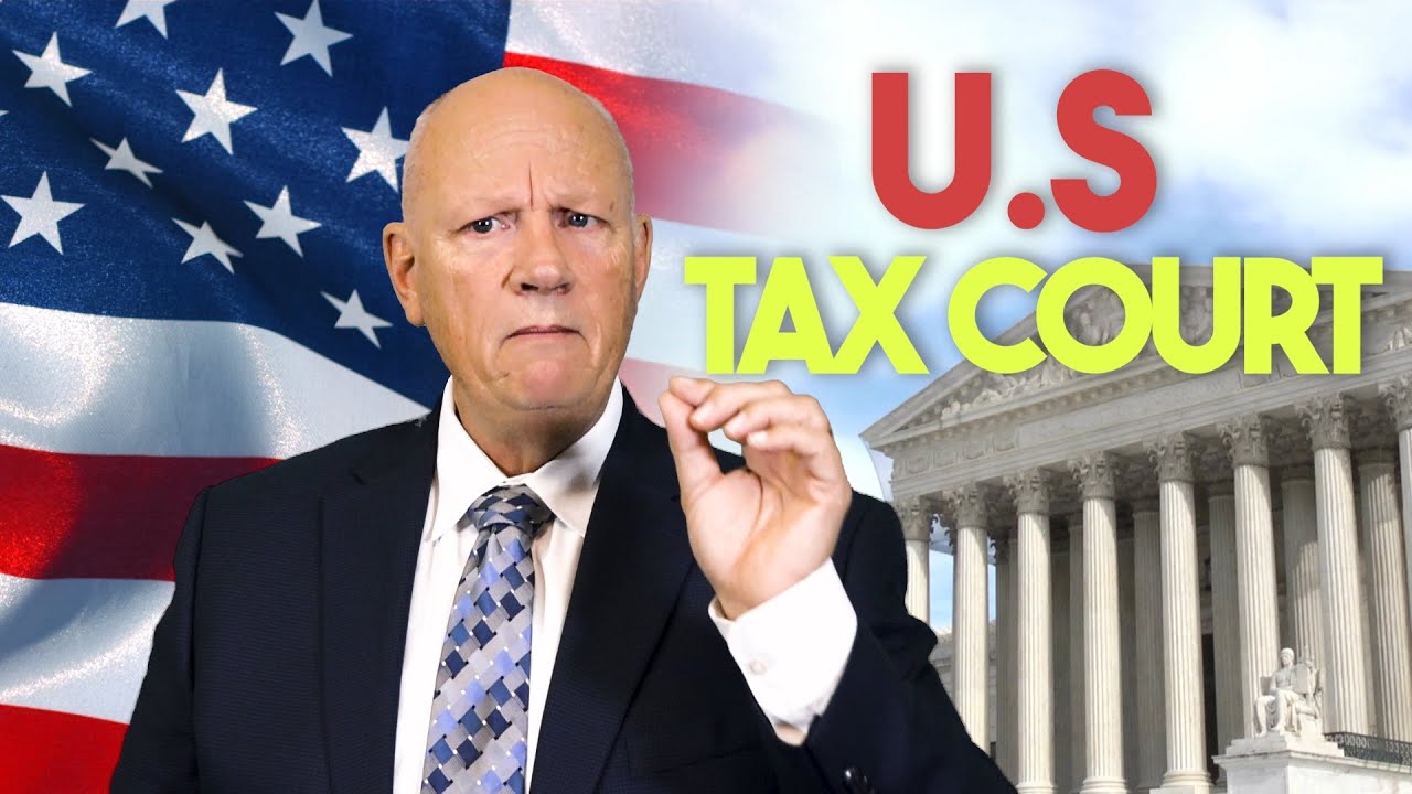 How the U.S. Tax Court Really Works (and What to Expect)