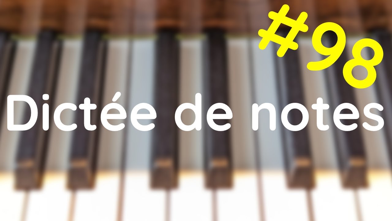 Studio Musical VP - Dictée de notes #98