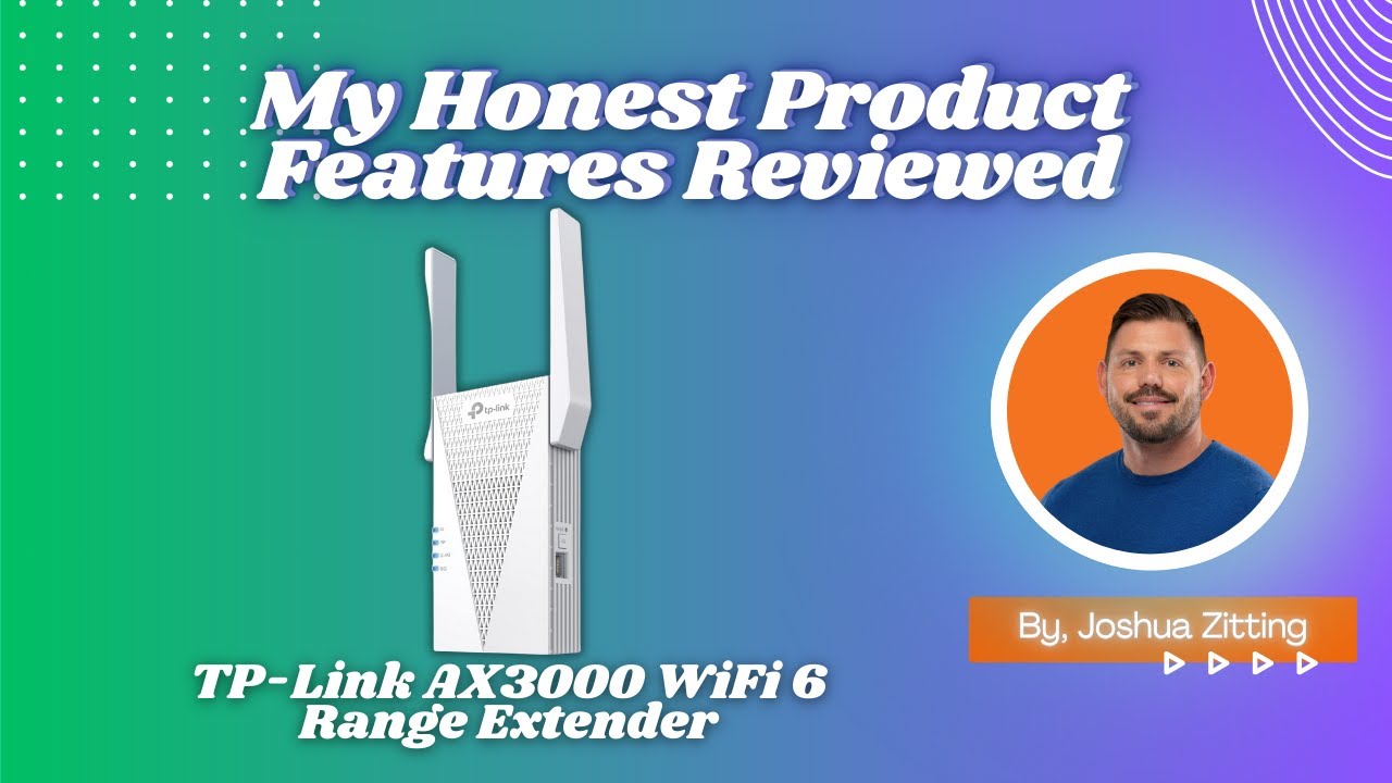 My Honest Product Features Reviewed of TP-Link AX3000 WiFi 6 Range Extender | Zitting Reviews