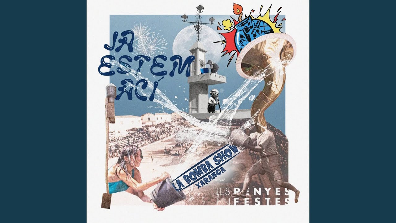 Ja estem ací (Les Penyes en Festes)