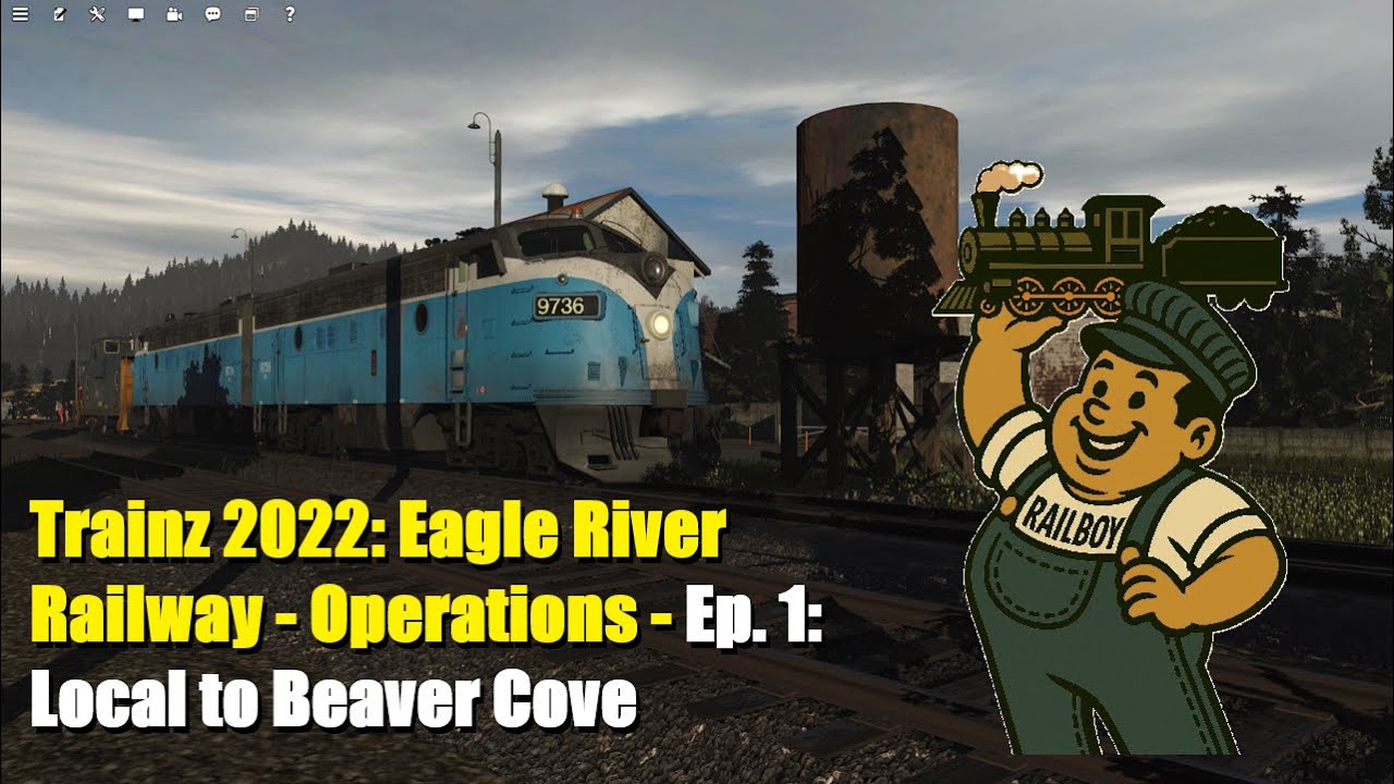 Trainz 2022 Eagle River Rwy S1 E1: Local to Beaver Cove