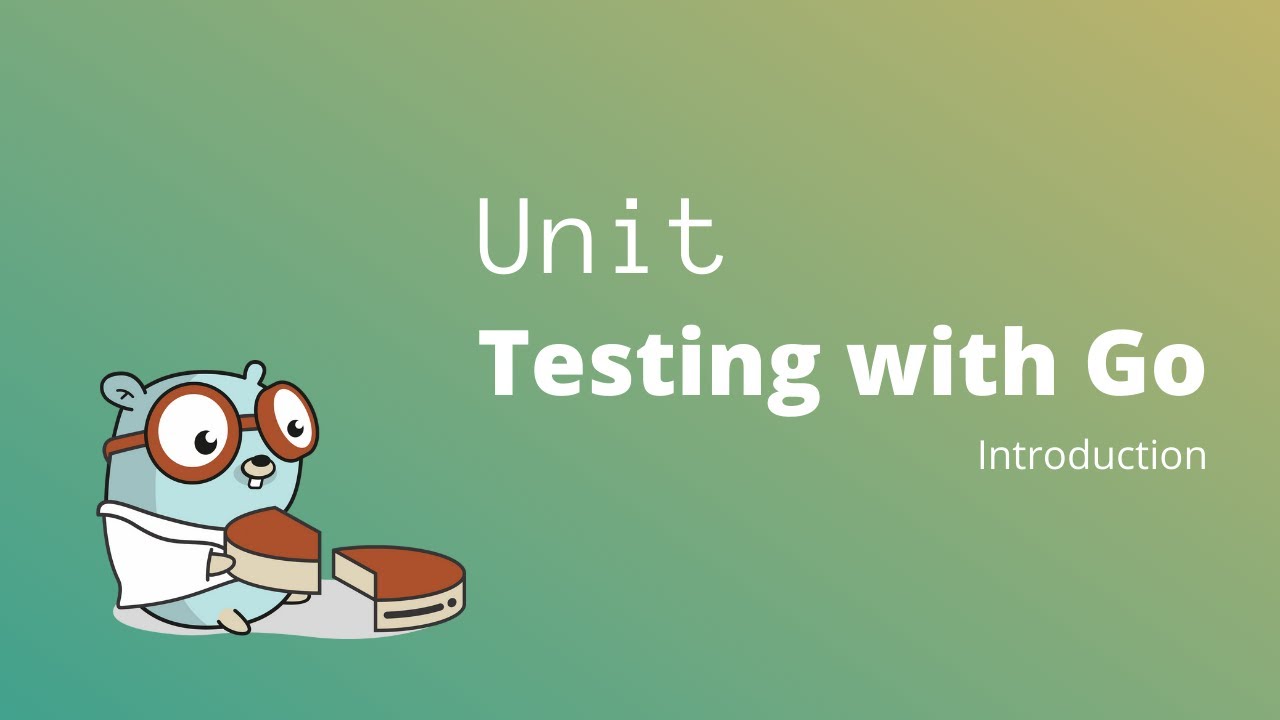 Golang: introducción a las pruebas unitarias