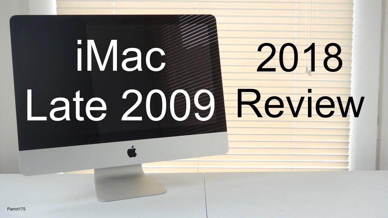 Apple iMac Late 2009 Intel Core 2 Duo (2018 Review)