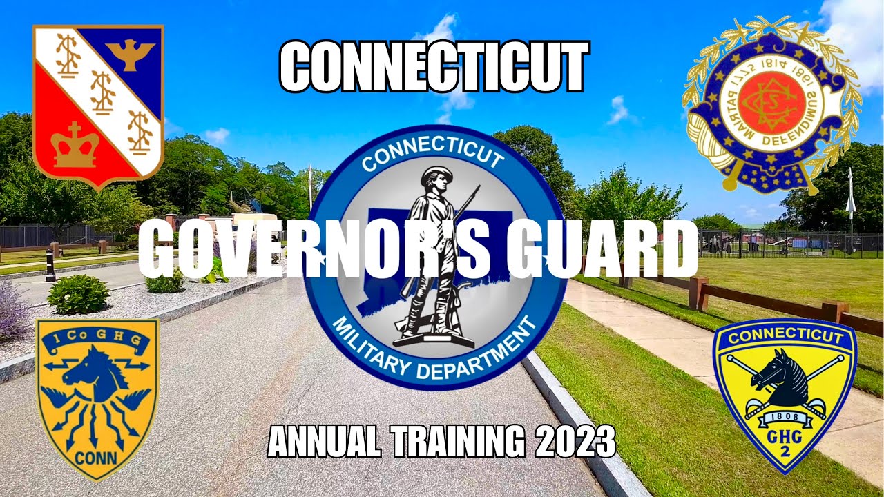 Connecticut Governor's Guard Annual Training 2023