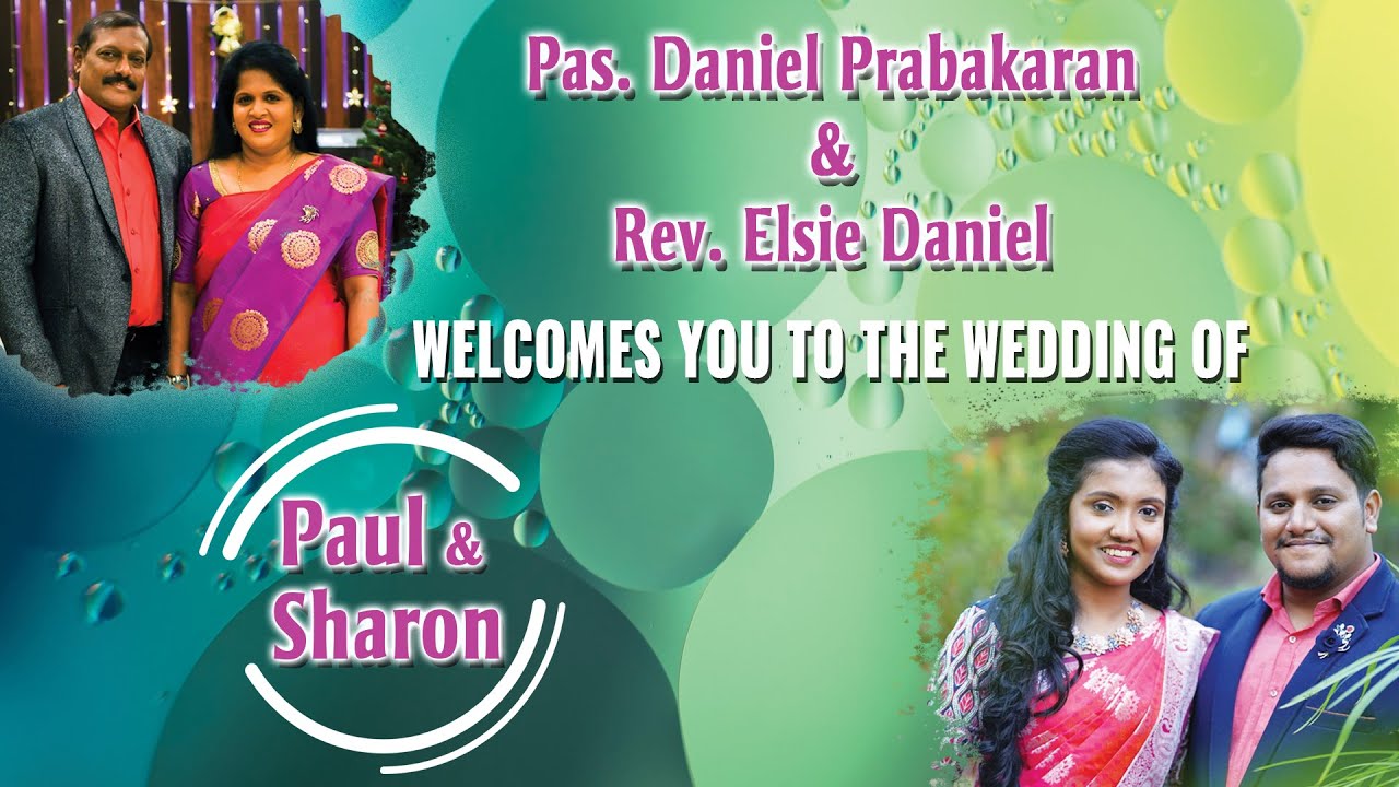 Wedding Video | Paul & Sharon | Pas. Daniel Prabakaran | Rev. Elsie Daniel | ZFT Church