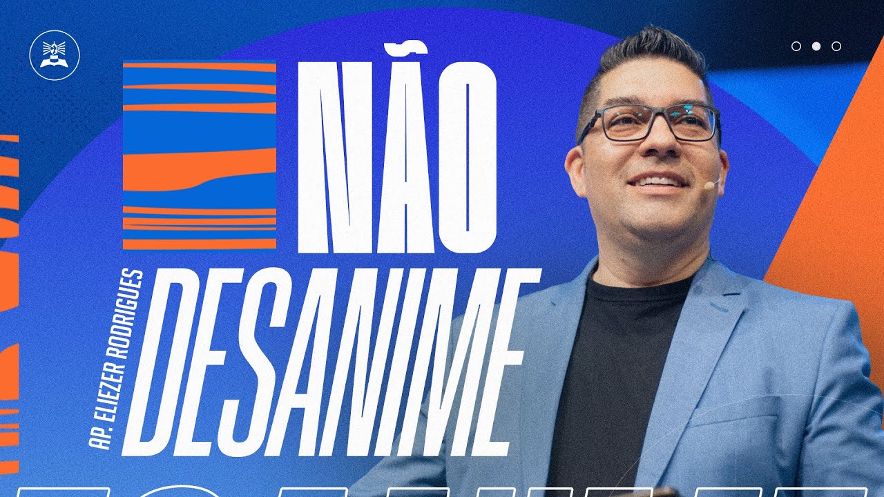 NÃO DESANIME | AP. ELIEZER RODRIGUES | SÁBADO SOBRENATURAL