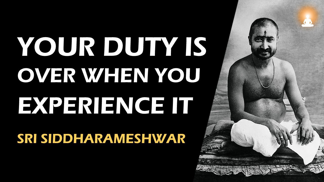 BEHAVE WITH A SENSE OF ONENESS WITH ALL | Sri Siddharameshwar Maharaj