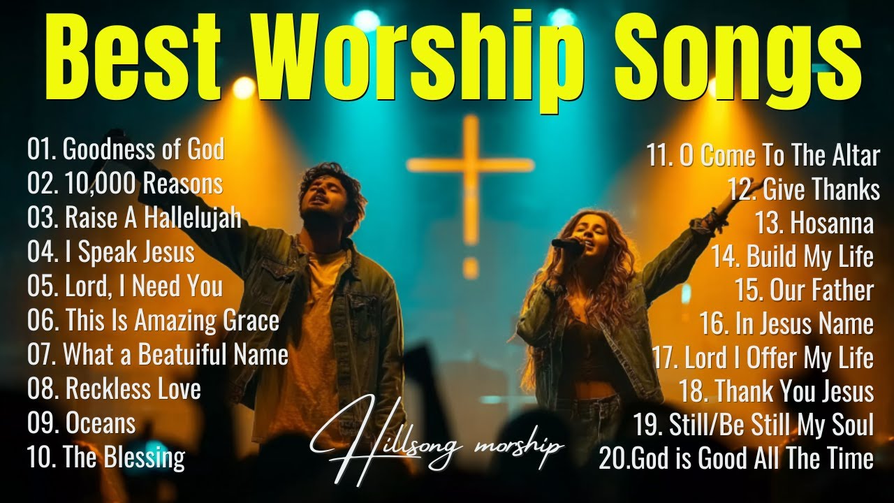 Hillsong Worship – Best Praise Songs Collection 2025 | Christian Worship Playlist