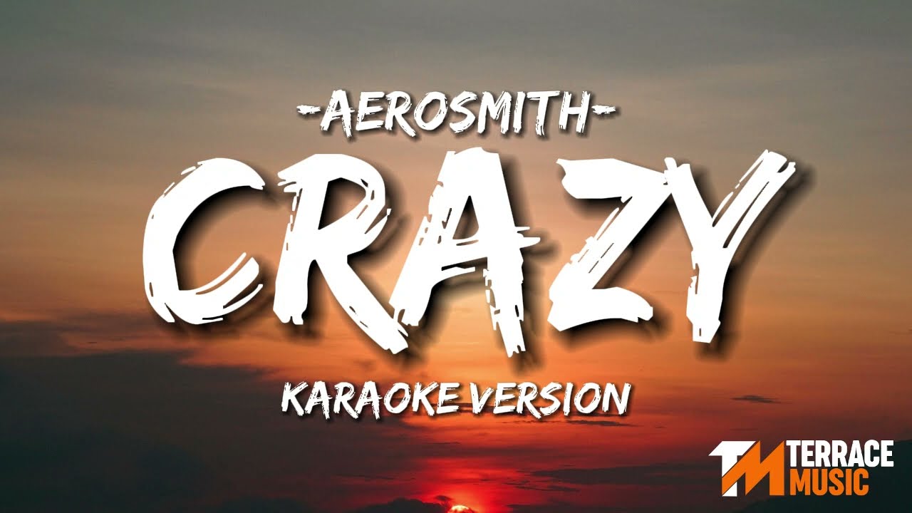 Aerosmith - Crazy | Karaoke Version