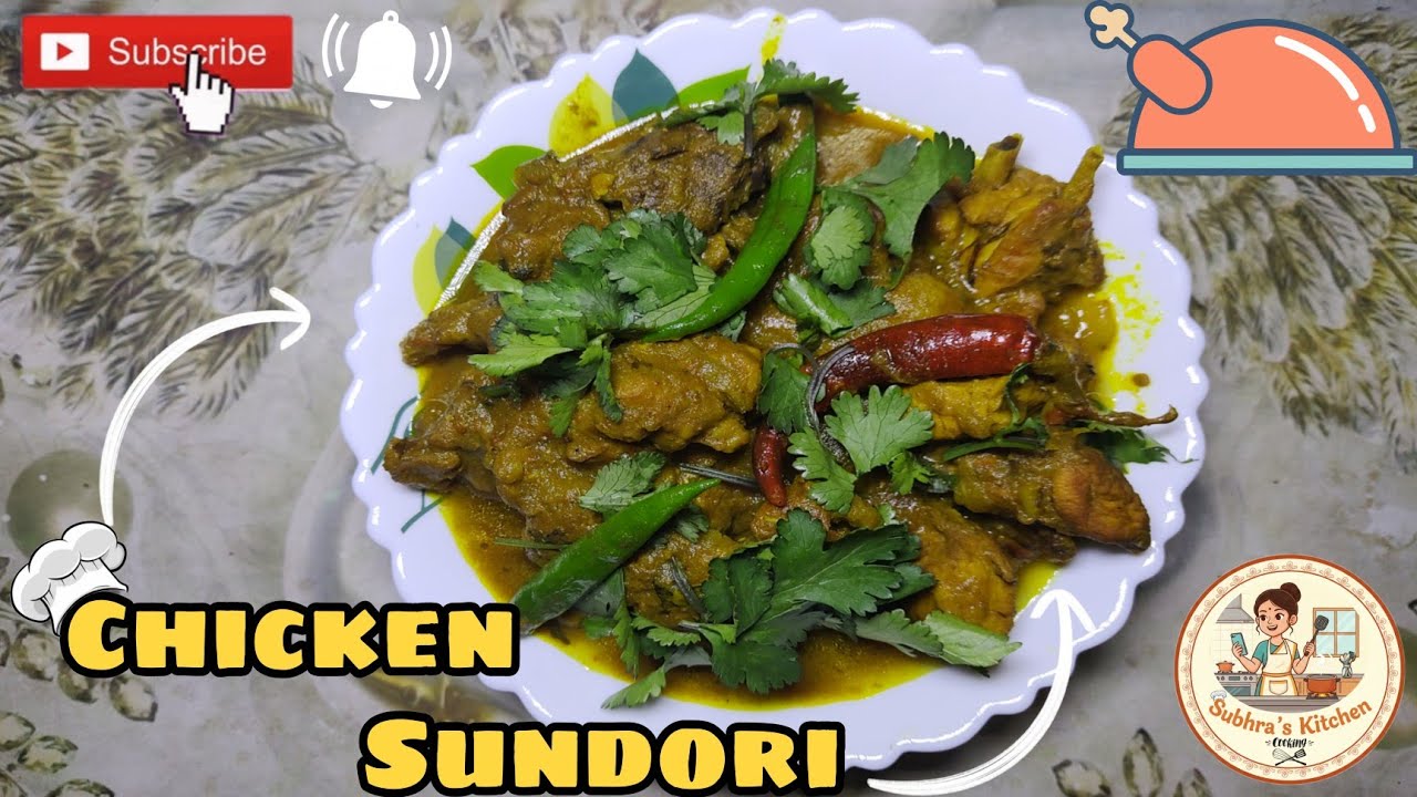 চিকেন সুন্দরী | Chicken Sundori |  New Recipe | Subhra's Kitchen 