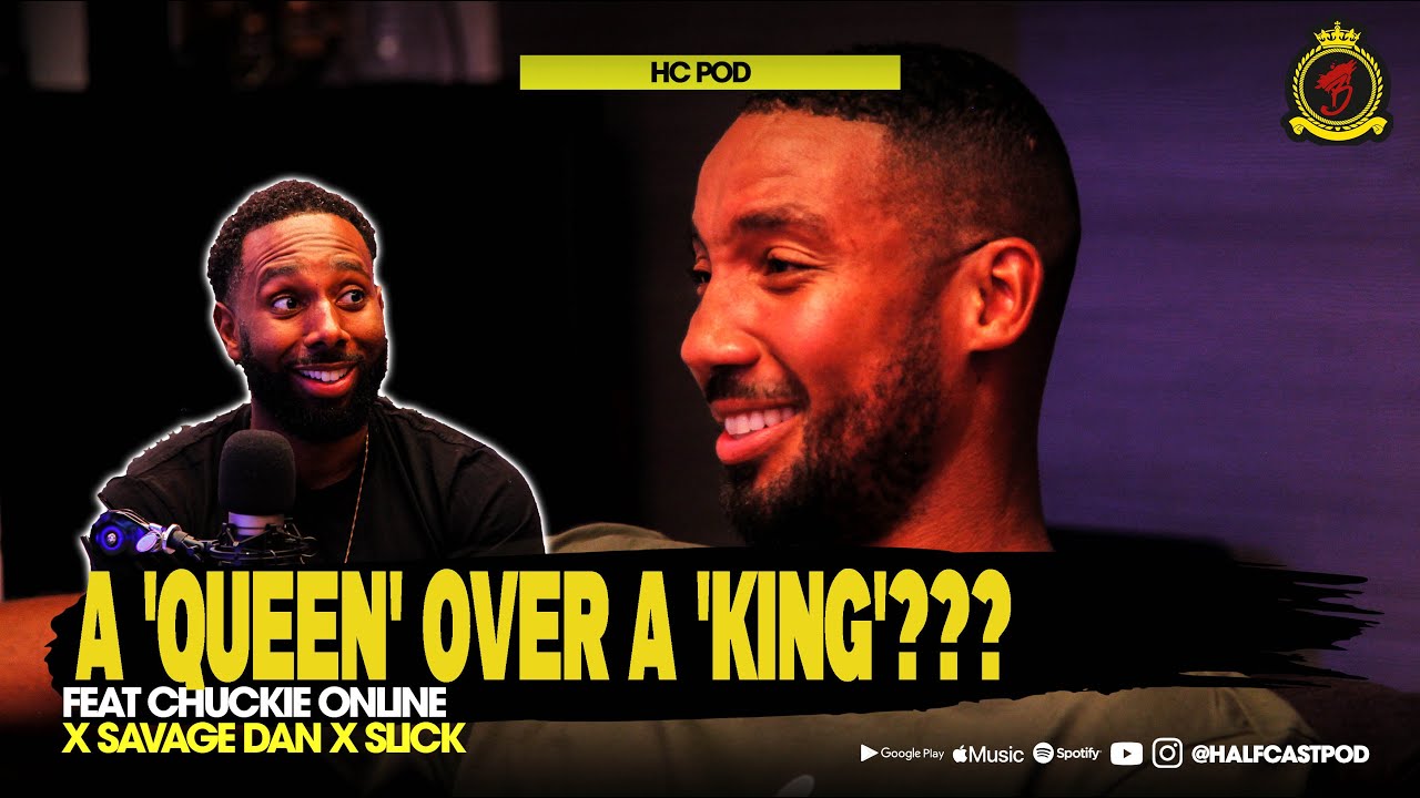 A 'QUEEN' Over A 'KING' or nah?? || HC Pod