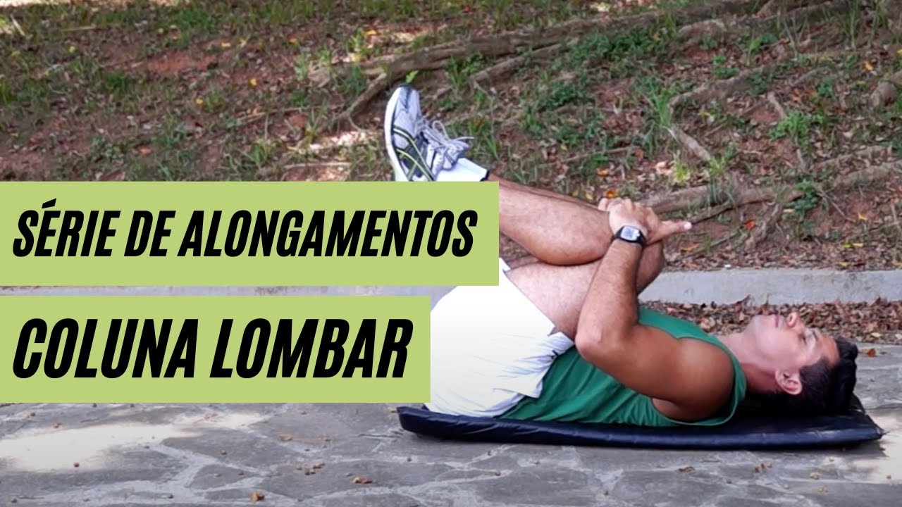 ALONGAMENTOS PARA COLUNA LOMBAR | Alongamentos para todo o corpo - Parte 6