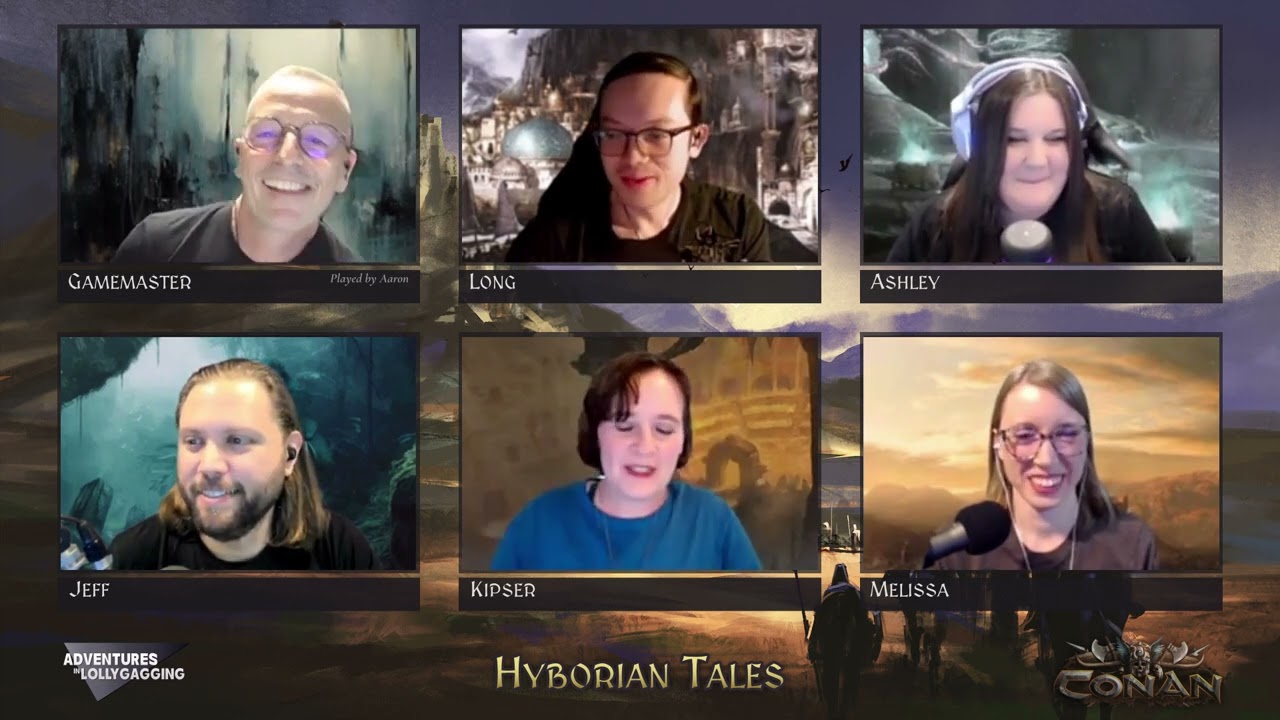 CONAN || Hyborian Tales S2 Session Zero (Adventures in Lollygagging)