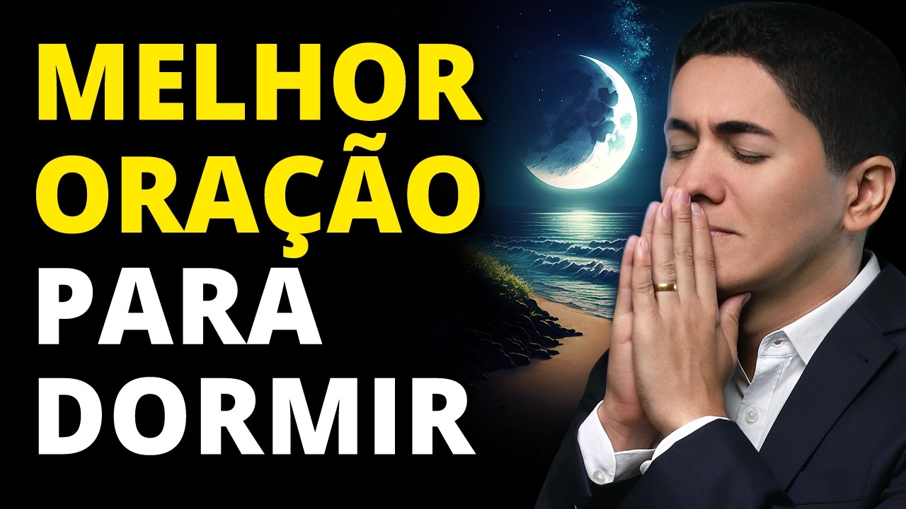 A ORAÇÃO mais FORTE para DORMIR em PAZ e RÁPIDO - Oração do SALMO 91 na MADRUGADA