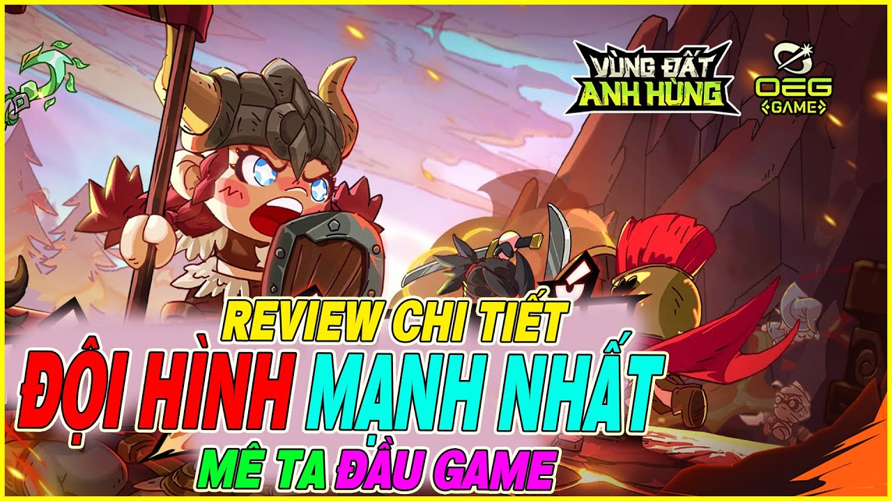 review top 1 Vùng Đất Anh Hùng & chiến tiếp game