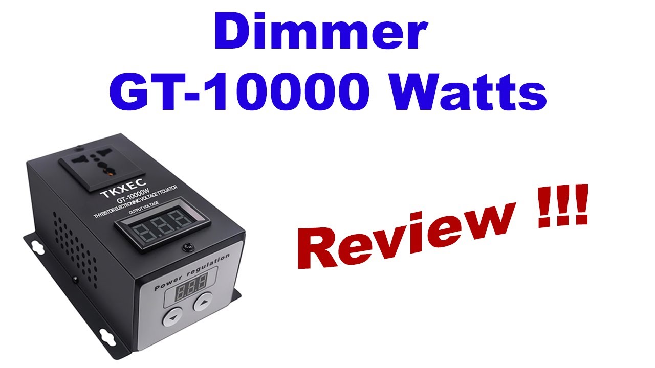 Dimmer GT 10000W  #  Vídeo Aula 23