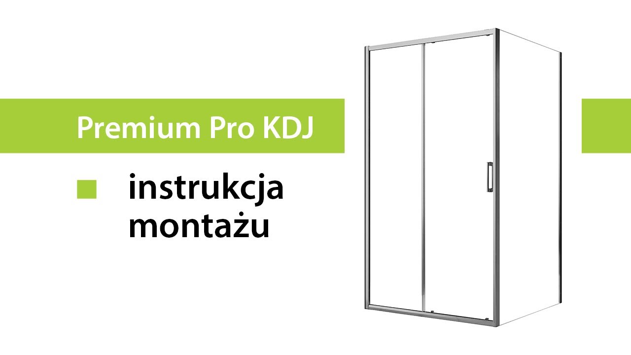 Radaway Premium Pro KDJ - Montaż kabiny prysznicowej