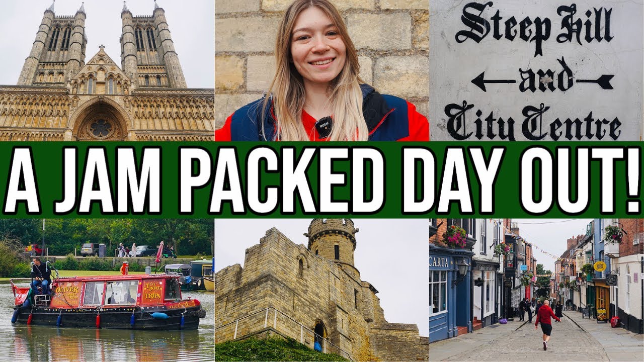 Lincoln Tourist Attractions | Steep Hill | Lincoln Cathedral | Lincoln Castle | Waterfront | FUN DAY