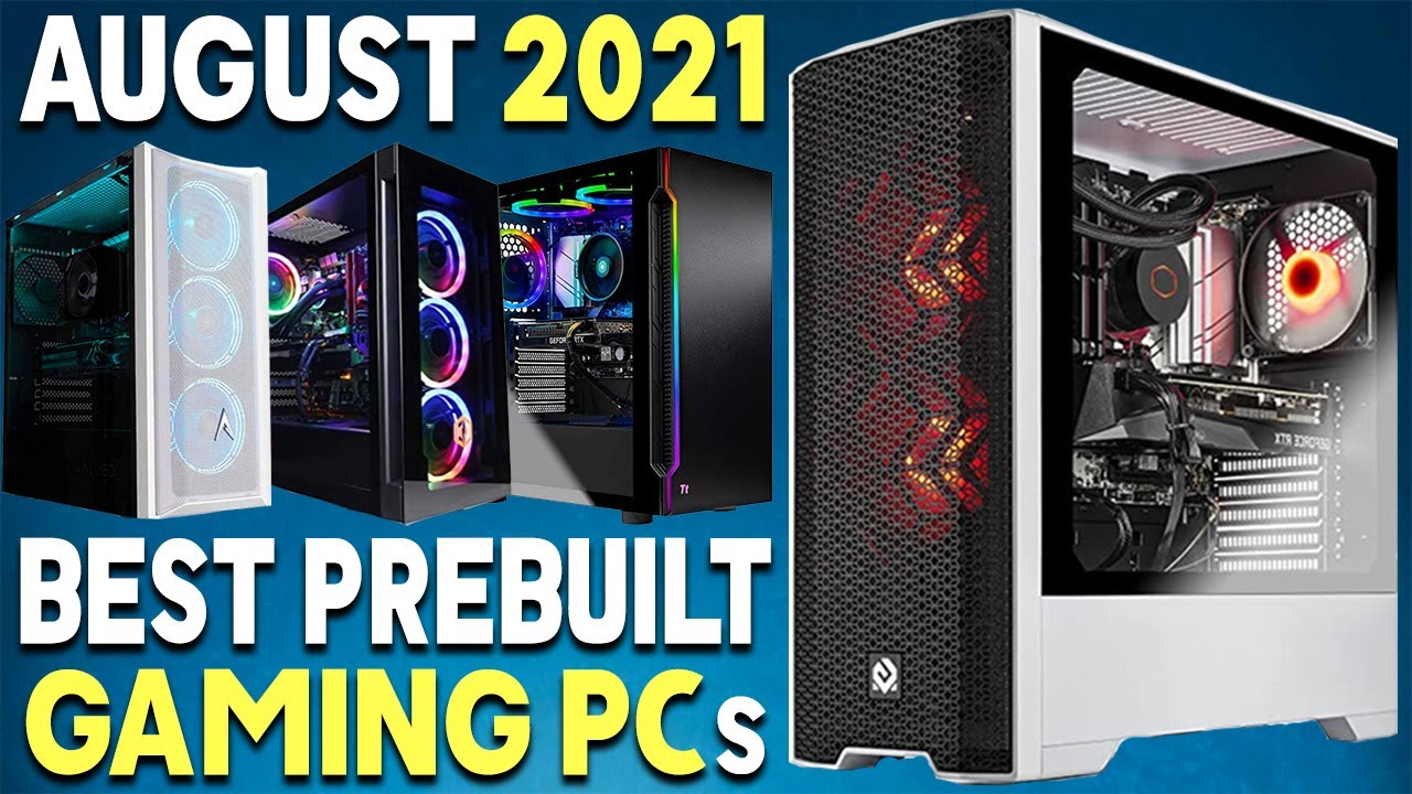 The BEST Pre-Built Gaming PCs on Amazon RIGHT NOW For Your Money (August 2021)