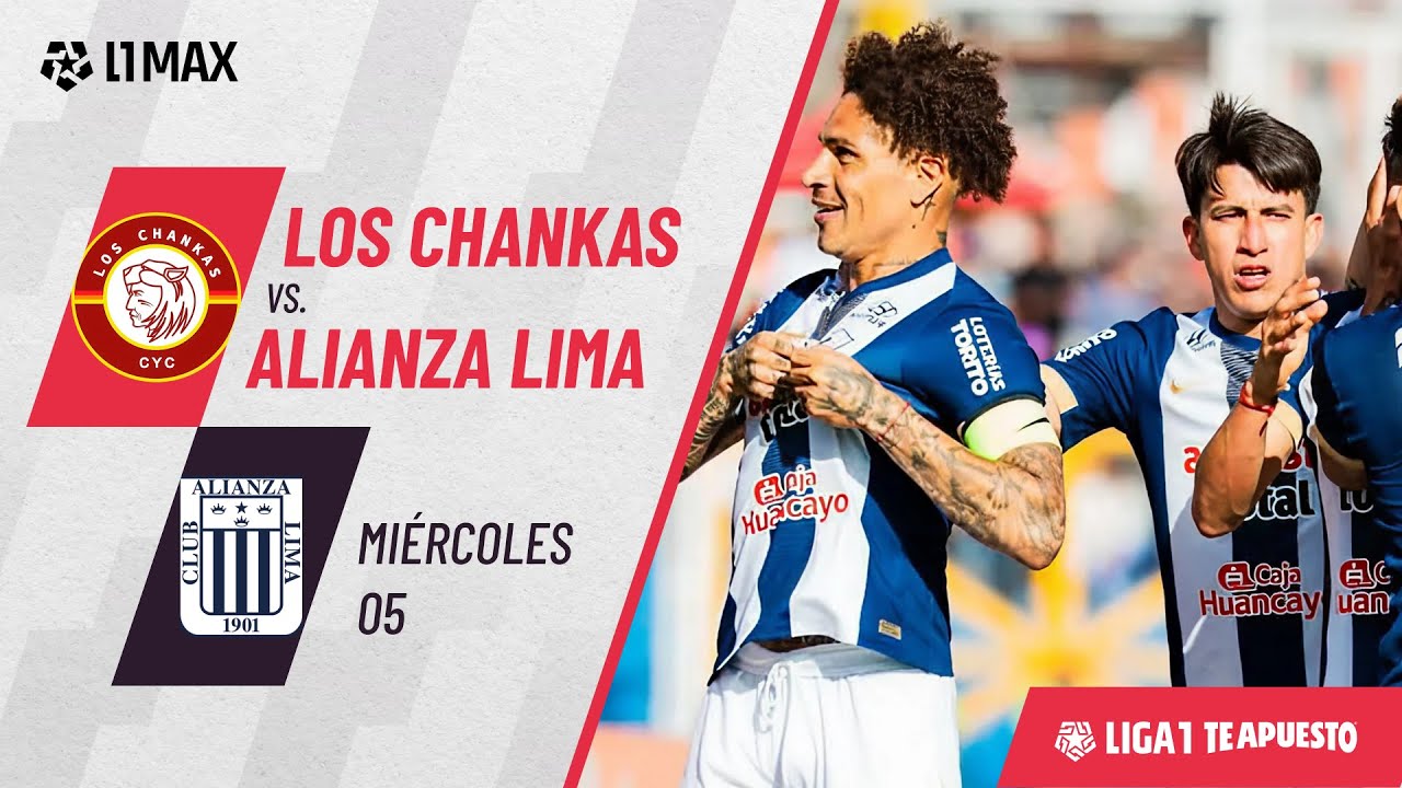 Los Chankas 1-2 Alianza Lima: resumen de hoy, mejores jugadas y goles | #Liga1TeApuesto2025