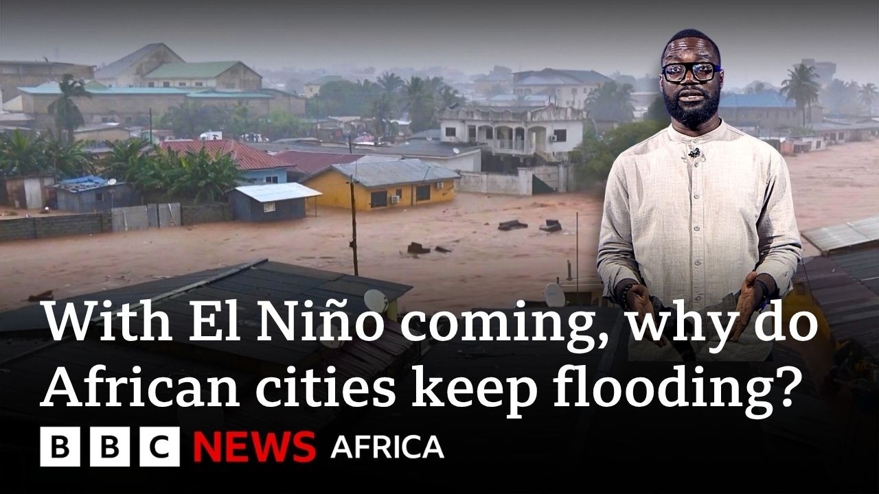 African cities keep flooding every year. Why? - BBC Africa