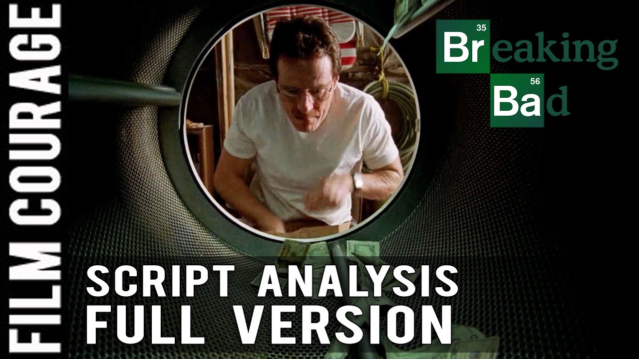 BREAKING BAD Script Analysis - Pilot Episode - FULL VERSION