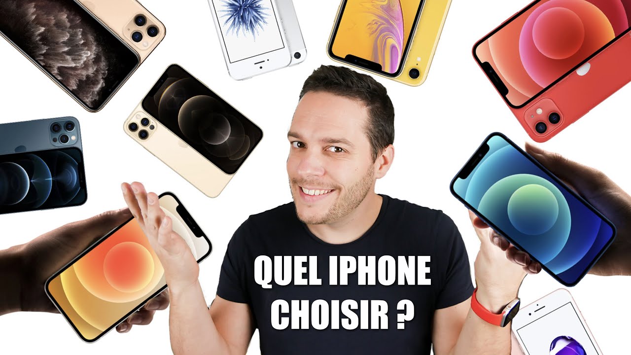 Quel iPhone CHOISIR ? 2020 / 2021