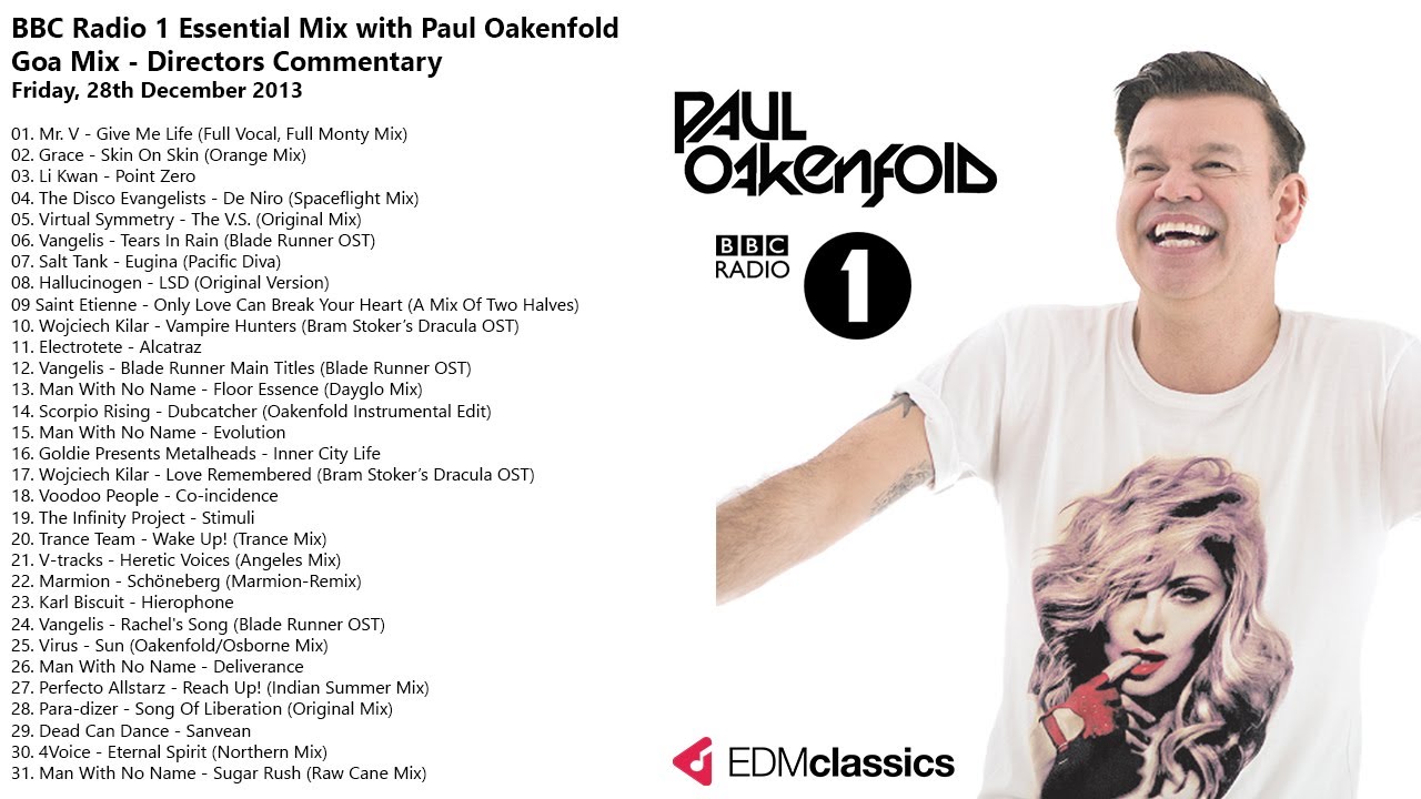 Paul Oakenfold - Radio 1 Essential Mix - Goa Mix Directors Commentary - 28 Dec 2013
