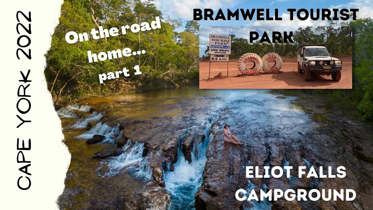 Eliot Falls and Bramwell Tourist Park - Cape York Must Do’s!