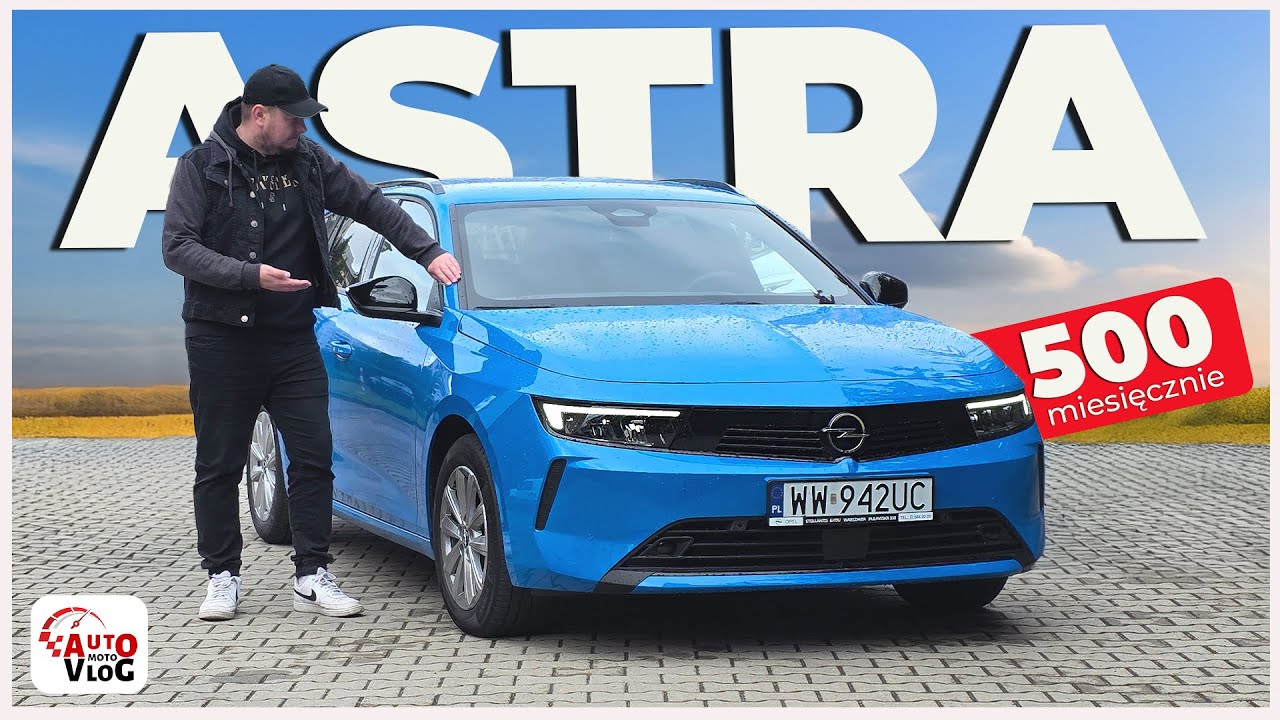 Opel Astra za 500zł miesięcznie | Kupiłem. Serio