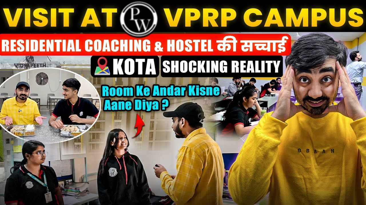 Raid at PW VPRP Campus in Kota 😲| Residential Coaching + Hostel Facilities Reality 🤔 for NEET & JEE