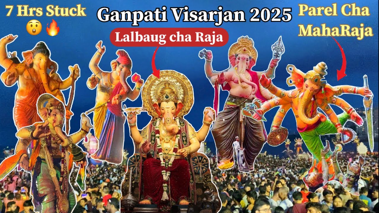 Lalbaug Cha Raja 2025 Visarjan / 7 Hrs Stuck / Ganpati Visarjan 2025 / Only Rushabh Vlog 