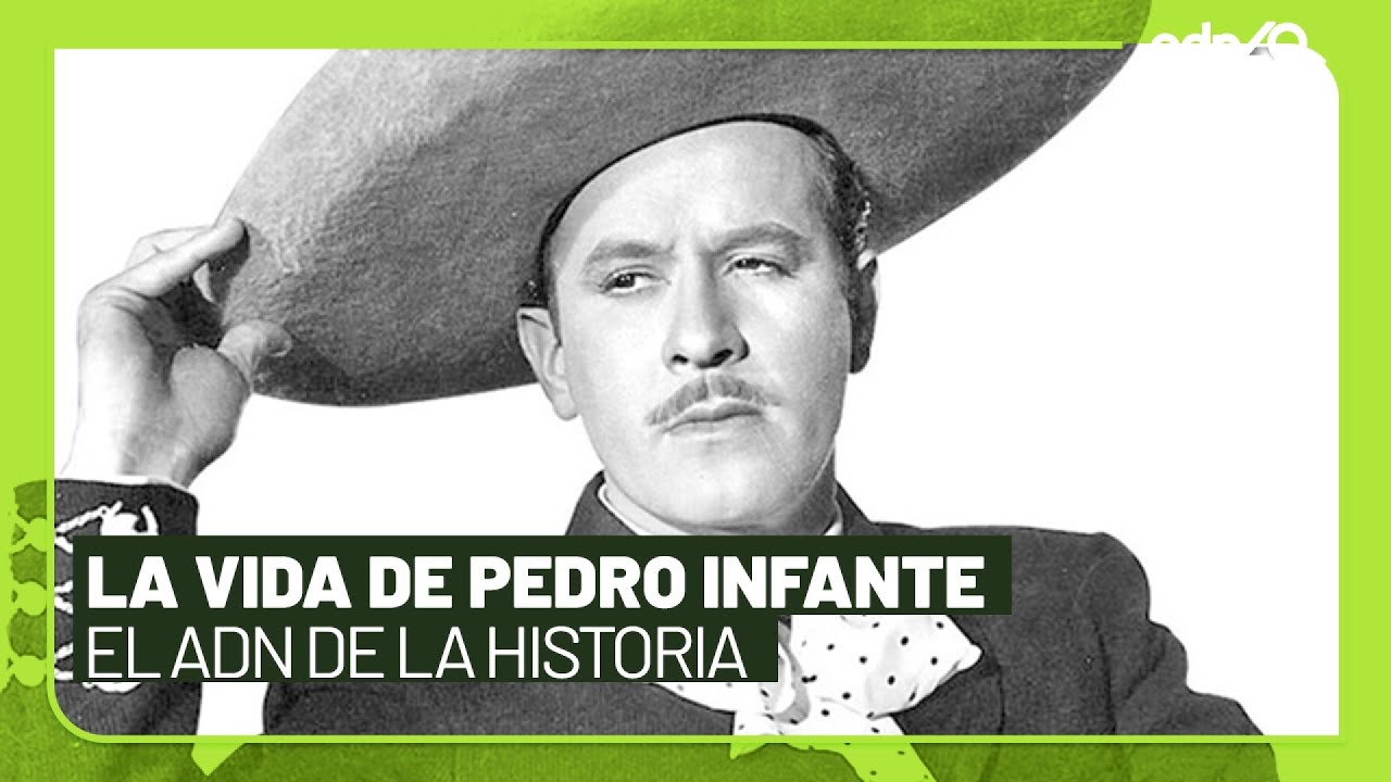 Pedro Infante, el 